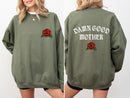 Damn Good Mother, Tattoo, Mother's Day, Mama Sweatshirt